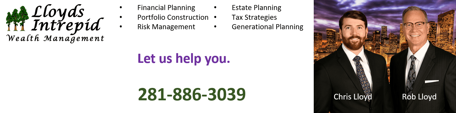 Banner for Lloyds Intrepid Wealth Management. Lists services like financial and estate planning. Features two smiling men in suits, labeled Chris Lloyd and Rob Lloyd, with a city skyline background and contact number 281-886-3039.