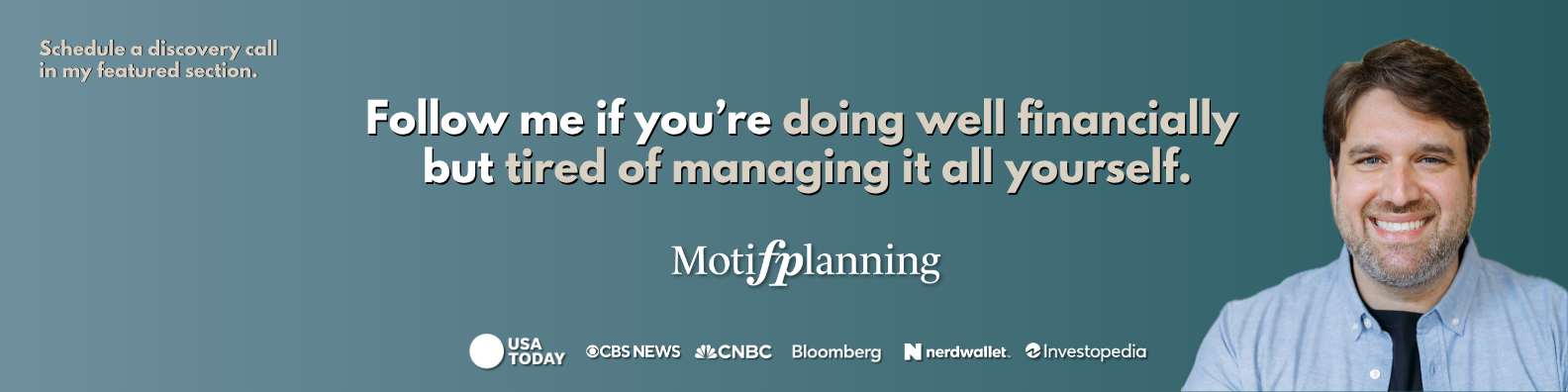 Smiling man with brown hair and beard, wearing a blue shirt and gray jacket, beside text promoting financial planning services from Motifplanning on a teal background with media logos at the bottom.